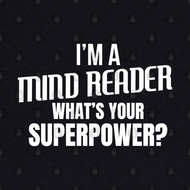 Unleash Your Inner Hero with the "What's Your Superpower?" Tee by Abystoic